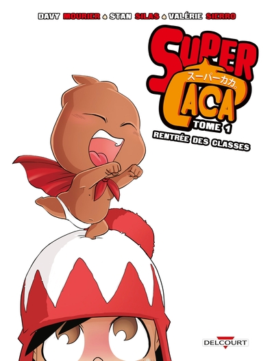 Image de Super Caca T01