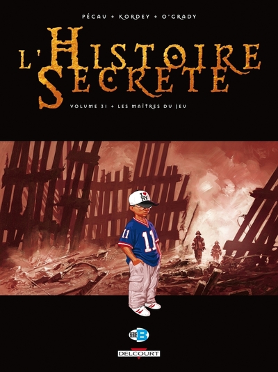 Picture of L'Histoire secrète T31 - Les Maîtres du jeu