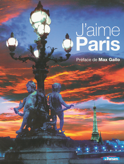Image de J'aime Paris ses habitants, ses monuments, ses quartiers