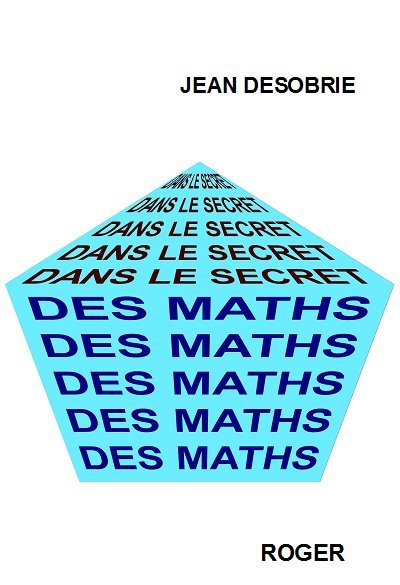Image de DANS LE SECRET DES MATHS. PSYCHOLOGIE DES MATHEMATIQUES
