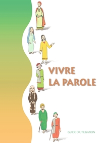 Picture of Vivre la parole - Guide d'utilisation seul