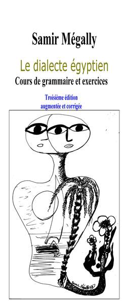 Picture of DIALECTE EGYPTIEN COURS DE GRA