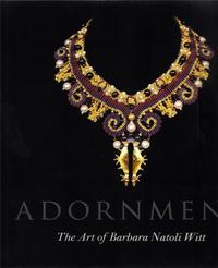Picture of Adornment: The Art of Barbara Natoli Witt /anglais