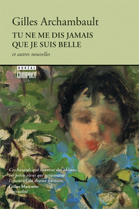 Picture of Tu ne me dis jamais que je suis belle
