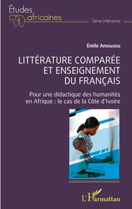 Picture of Littérature comparée et enseignement du français