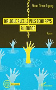 Picture of Dialogue avec le plus beau pays du monde