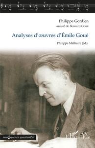 Image de Analyses d'oeuvres d'Émile Goué