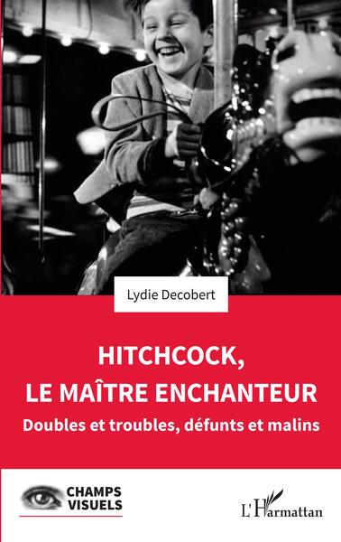 Image de Hitchcock, le maître enchanteur