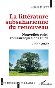 Picture of La littérature subsaharienne du renouveau