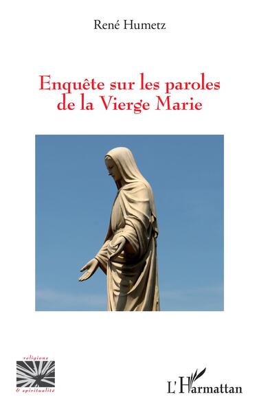 Picture of Enquête sur les paroles de la Vierge Marie