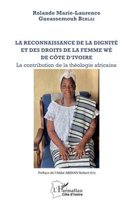 Picture of La reconnaissance de la dignité et des droits de la femme wè de Côte d'Ivoire