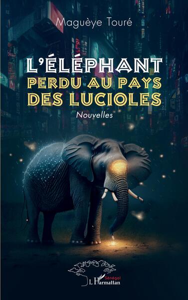 Image de L'éléphant perdu au pays des lucioles