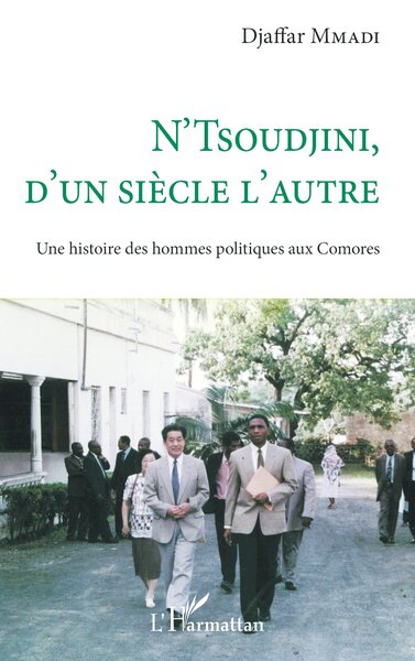 Image de N'Tsoudjini, d'un siècle l'autre