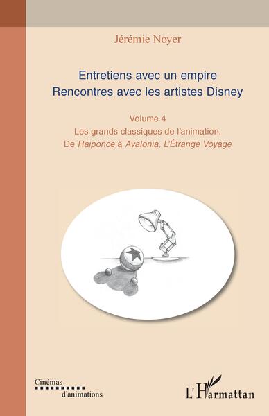 Picture of Entretiens avec un empire. Rencontres avec les artistes Disney