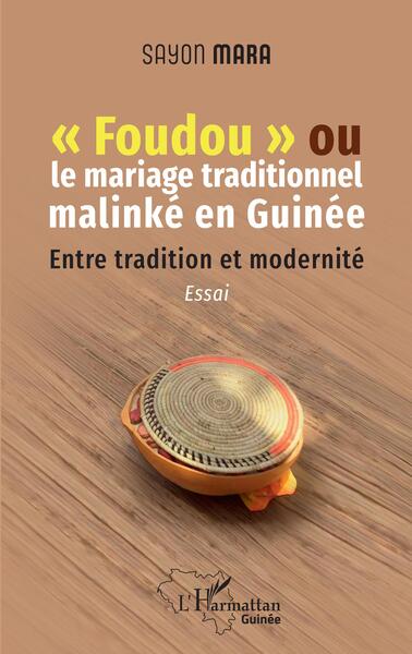 Image de "Foudou" ou le mariage traditionnel malinké en Guinée