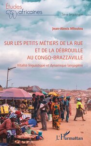 Picture of Sur les petits métiers de la rue et de la débrouille au Congo-Brazzaville
