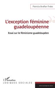 Image de L'exception féminine guadeloupéenne