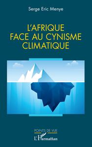 Picture of L'Afrique face au cynisme climatique