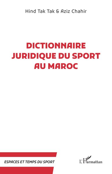 Picture of Dictionnaire juridique du sport au Maroc