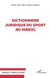 Picture of Dictionnaire juridique du sport au Maroc