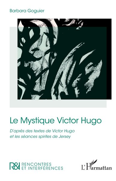 Picture of Le Mystique Victor Hugo