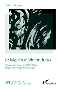 Picture of Le Mystique Victor Hugo