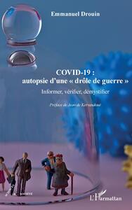 Image de COVID-19 : autopsie d'une "drôle de guerre"