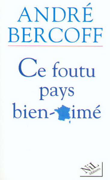Picture of Ce foutu pays bien-aimé