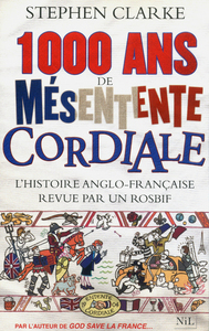 Image de 1000 ans de mésentente cordiale
