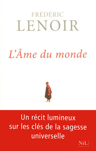 Image de L'Âme du monde - Les sept clés de la sagesse