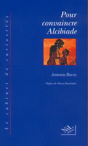 Picture of Pour convaincre Alcibiade
