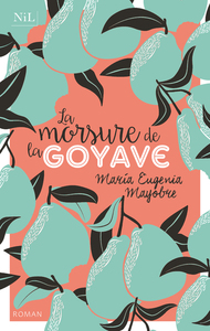 Picture of La Morsure de la goyave