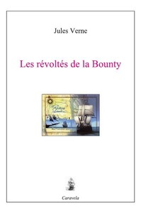 Image de LES RéVOLTéS DE LA BOUNTY