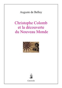 Picture of Christophe Colomb et la découverte du Nouveau Monde 14921504