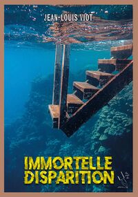 Image de IMMORTELLE DISPARITION