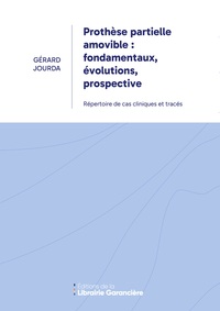 Picture of Prothèse partielle amovible : fondamentaux, évolutions, prospective