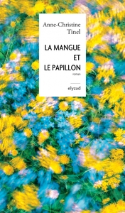 Picture of La mangue et le papillon