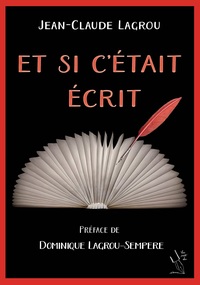 Image de ET SI C'ETAIT ECRIT