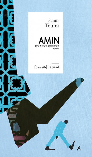 Image de Amin - Une fiction algérienne
