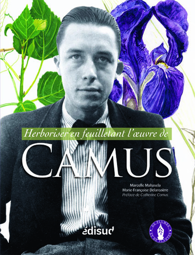 Picture of Herboriser en feuilletant l'oeuvre de Camus
