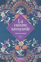 Image de CUISINE SAVOYARDE LA VOYAGES GOURMANDS
