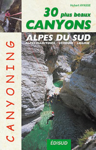 Image de 30 PLUS BEAUX CANYONS DES ALPES DU SUD