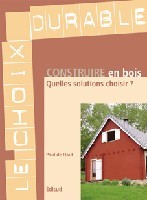 Image de Construire en bois - quelles solutions choisir ?