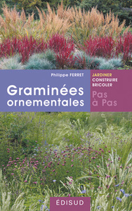 Image de Les graminées ornementales, pas à pas