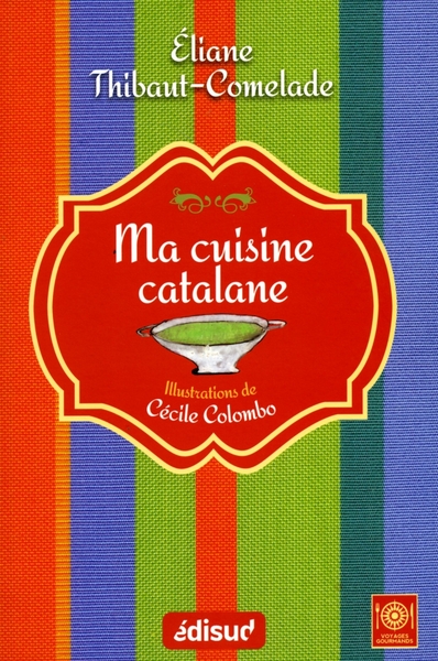 Picture of Ma cuisine catalane - au fil des saisons