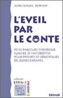 Image de L'éveil par le conte - petit parcours théorique