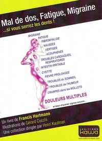Image de Mal de dos, Fatigue, Migraine... Si vous serrez les dents!