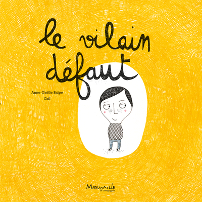 Picture of Le vilain défaut