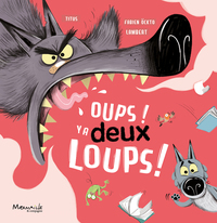 Picture of Oup's y'a deux loups !