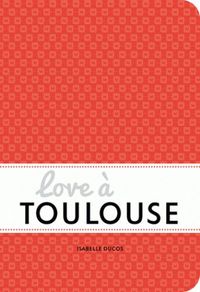 Picture of Love à Toulouse